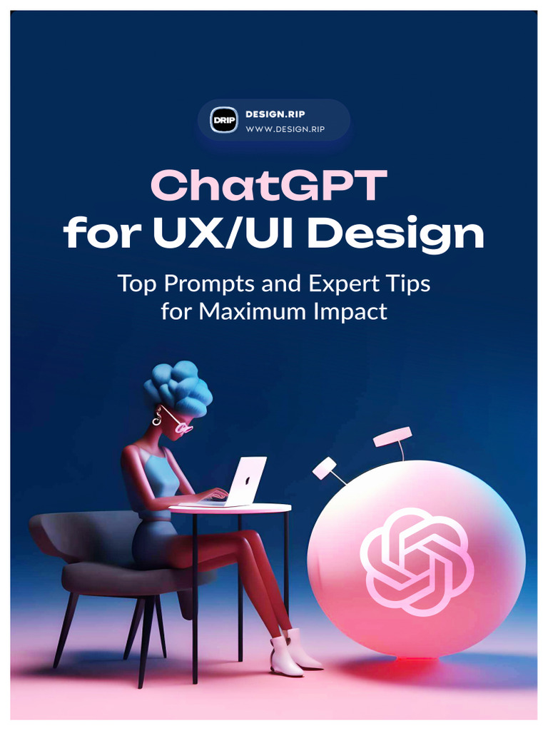 ChatGPT For UX UI Prompts and Expert Tips For Maximum Impact | PDF