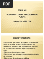 DOS CRIMES CONTRA A INCOLUMIDADE PÚBLICA