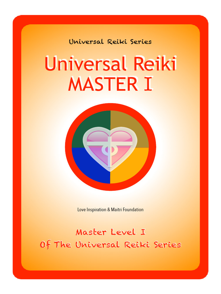 Universal Reiki Master I Guide | PDF | Reiki | Energy (Esotericism)