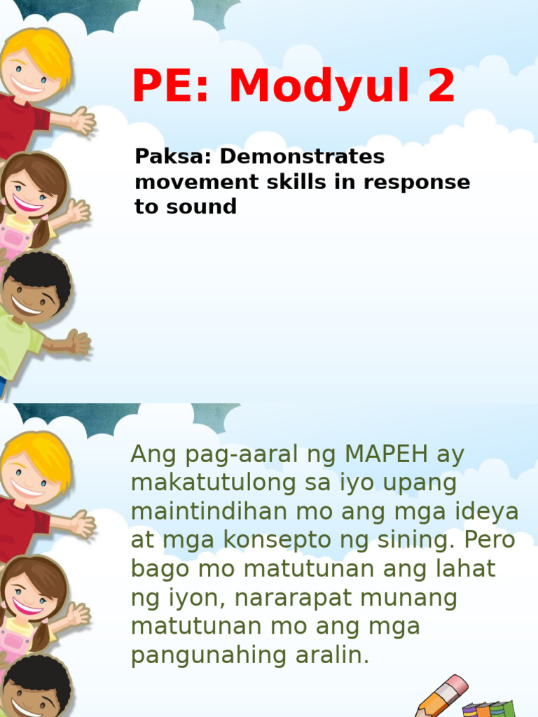 Q4 - MAPEH-PE - MOD 2 - Demonstrates Movement Skills in Response To ...