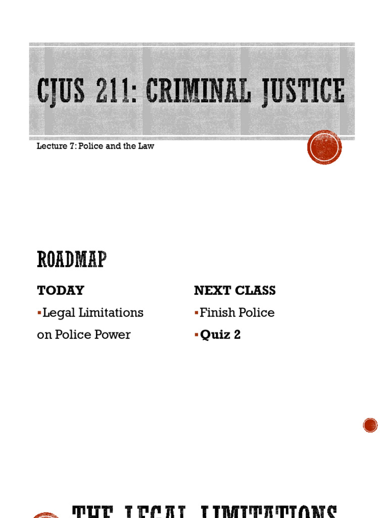 CJUS211.Lecture7 | PDF | Search And Seizure | Fourth Amendment To The ...