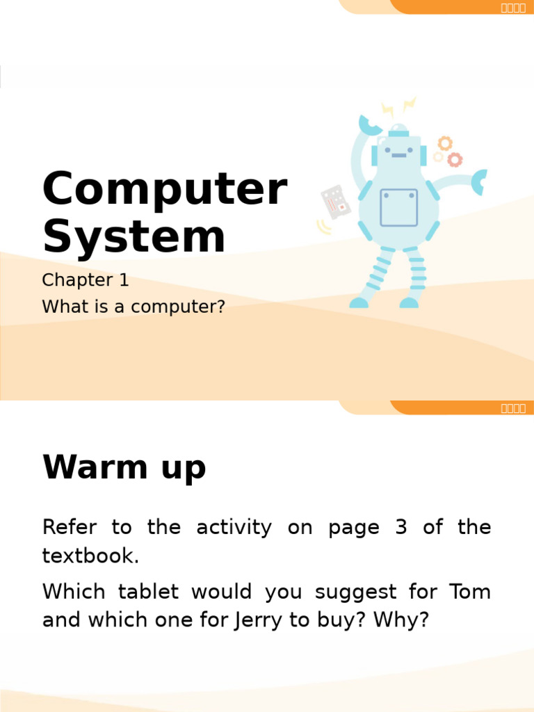 S1 T3 ComputerSystems PPT Ch1Ch2 2024 | PDF | Computing | Equipment