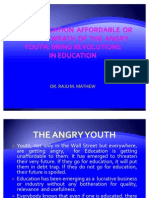 Make Education Affordable or Face the Wrath of the Angry Youth