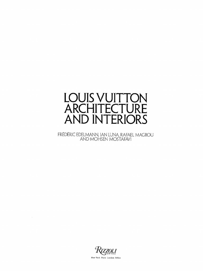 Louis Vuitton Architecture & Interiors | PDF