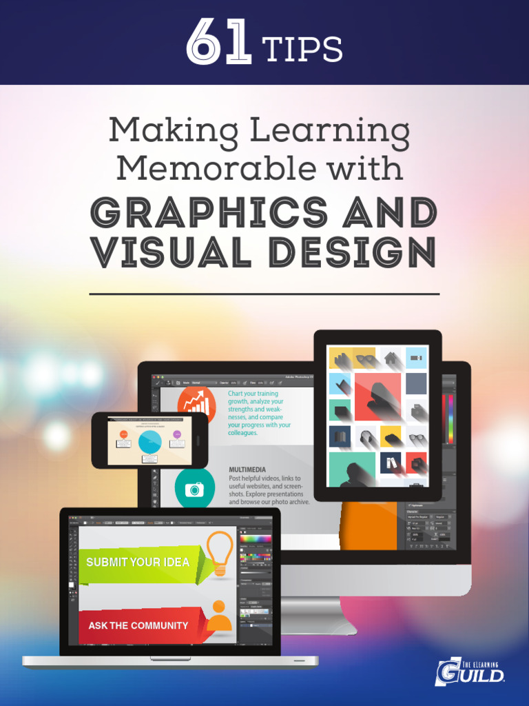61 Tips on Making Learning Memorable with Graphics and Visual Design ...