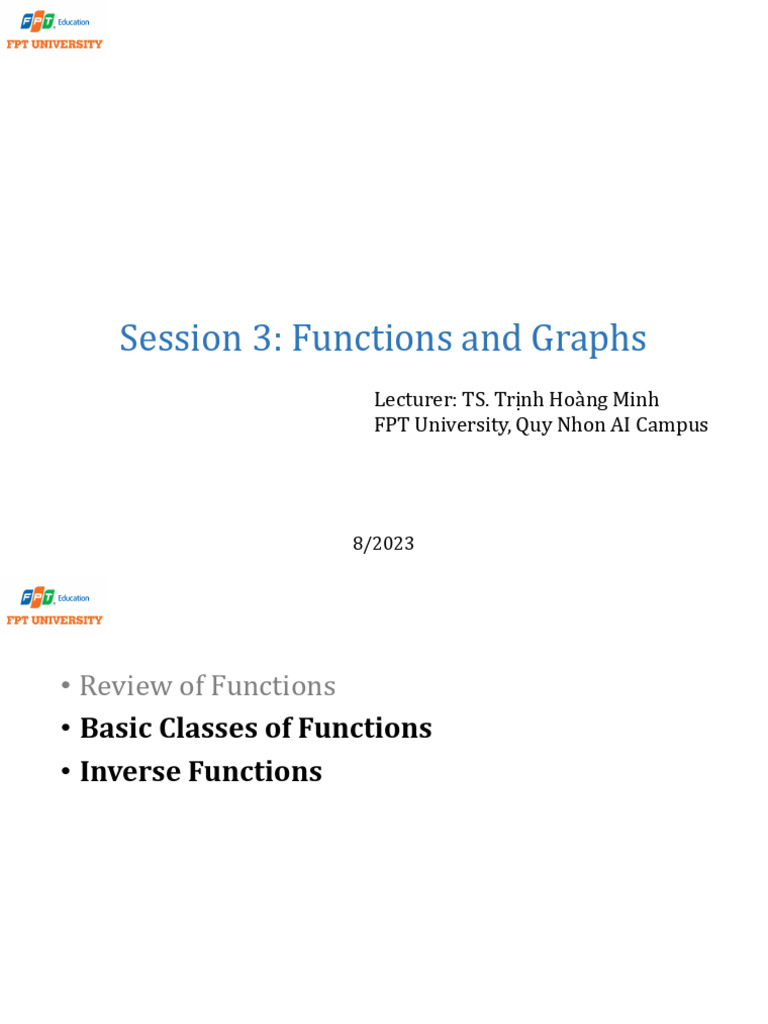 Functions and Graphs (Cont.) - Classes of Functions - Inverse Functions ...