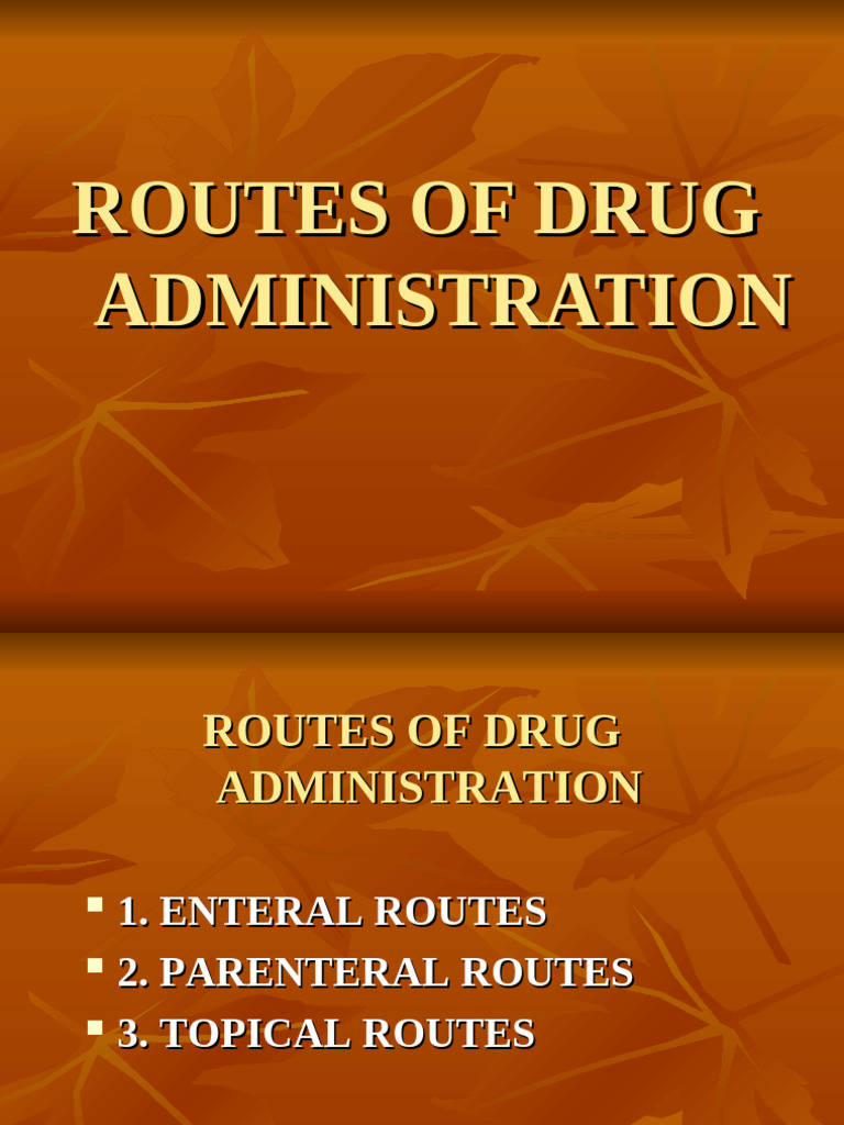 3.Routes of Drug Administration | PDF | Injection (Medicine) | Medical ...