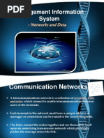 Management Information System: - Networks and Data