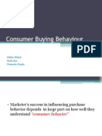 Consumer Buying Behaviour: Nitika Mittal Neha Rai Namrata Gupta