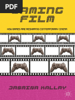 Jasmina Kallay (Auth.) - Gaming Film - How Games Are Reshaping ...