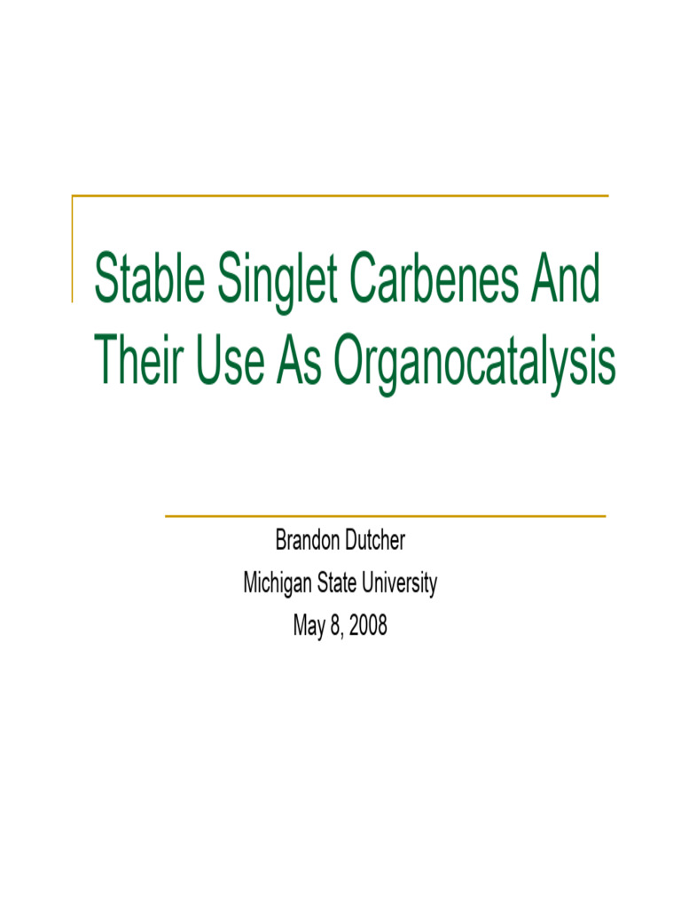 Stable Singlet Carbenes in Organocatalysis | PDF | Organic Chemistry ...