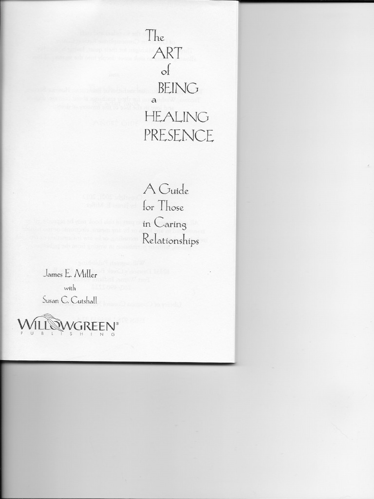 The Art of Being A Healing Presence - Miller and Cutshall | PDF