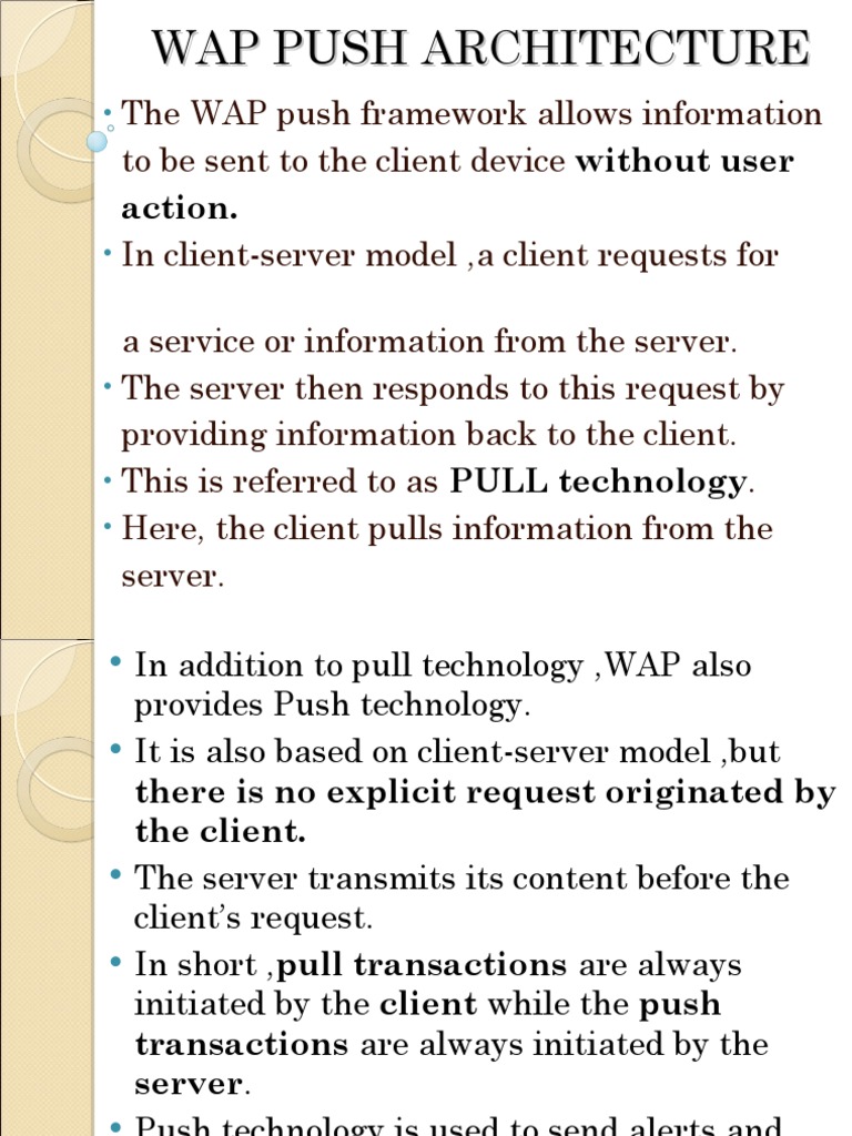WAP Push vs Pull Architecture Explained | PDF | Computer Data | Network ...