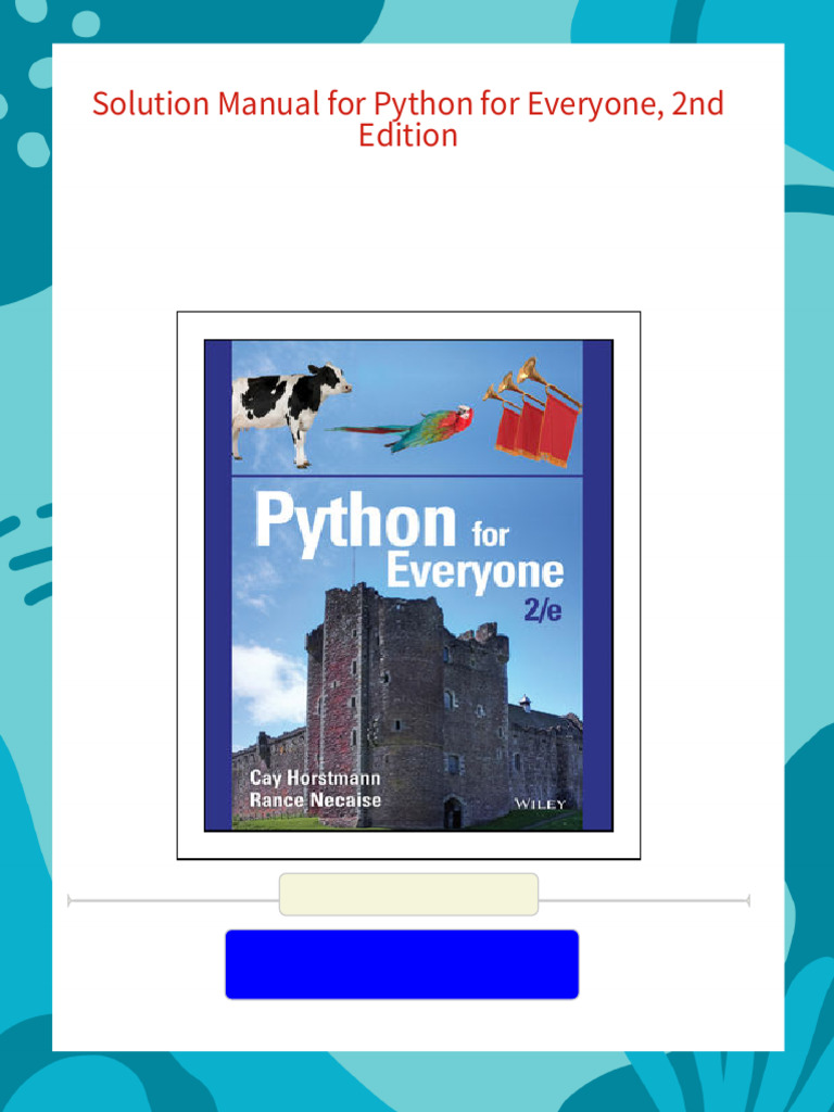 Solution Manual for Python for Everyone, 2nd Edition 2024 scribd ...
