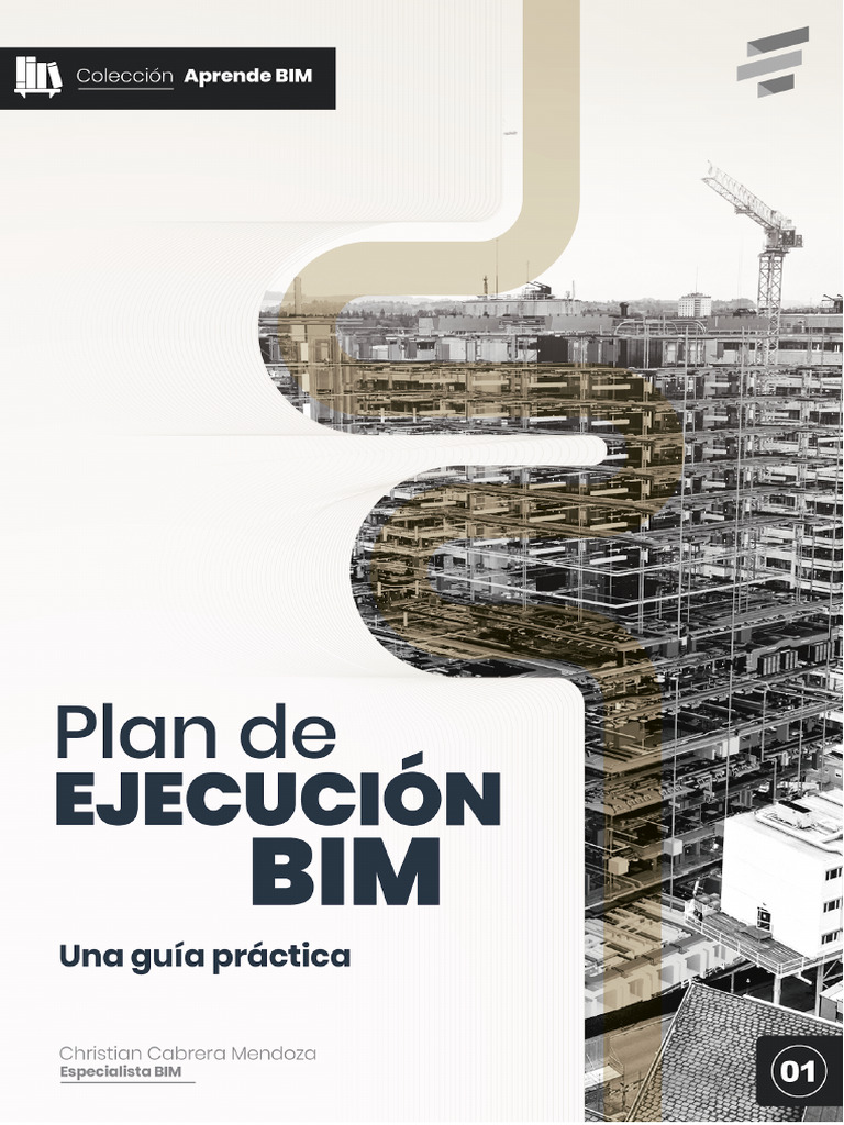 Guía Práctica para Ejecución BIM | PDF | Modelado de información de ...