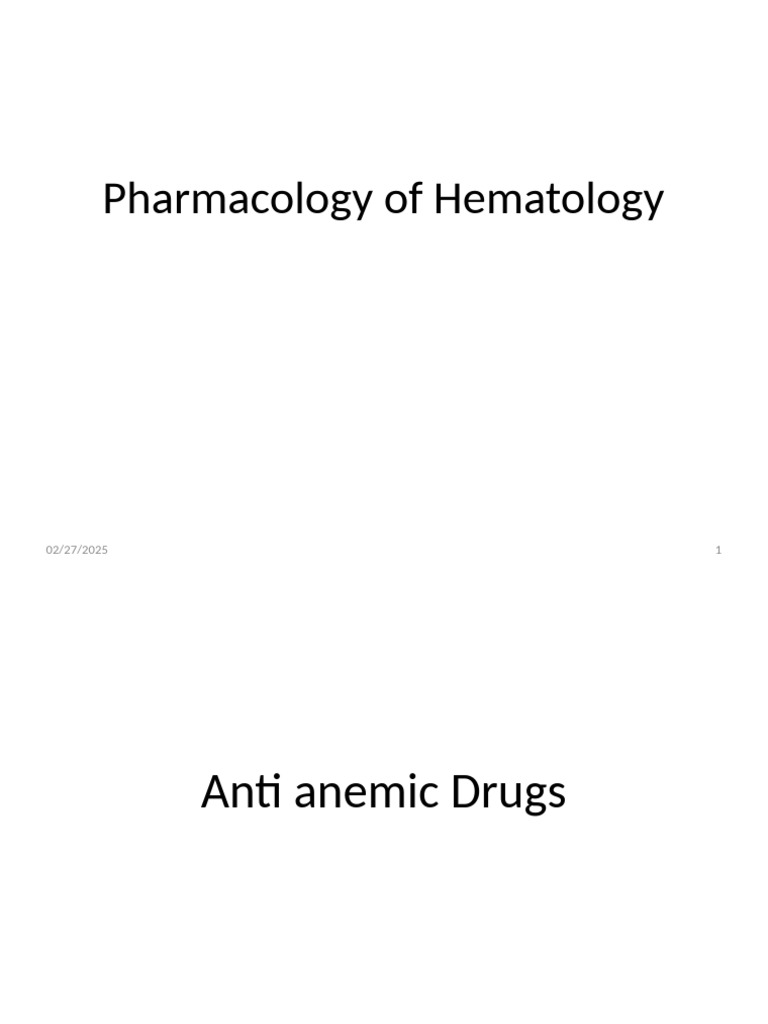 Pharmacology of Anti-Anemic Drugs | PDF | Coagulation | Anemia