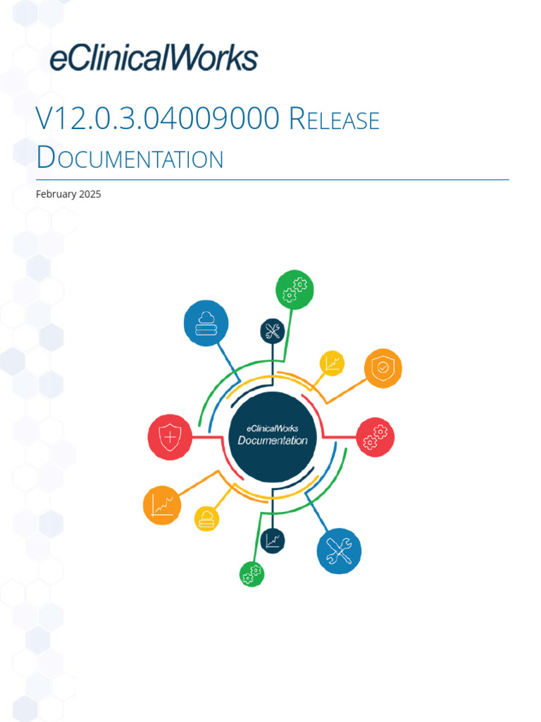 eClinicalWorks V12.0.3 Release Overview | PDF | Fax | User (Computing)
