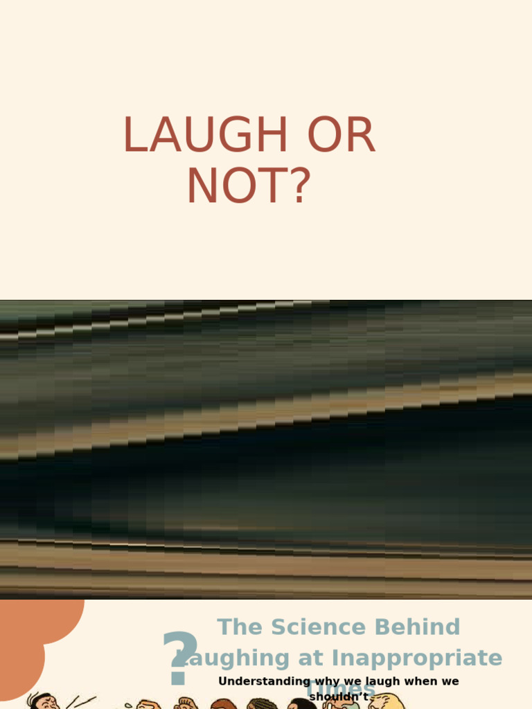 Why We Laugh Inappropriately | PDF | Laughter | Mental Health