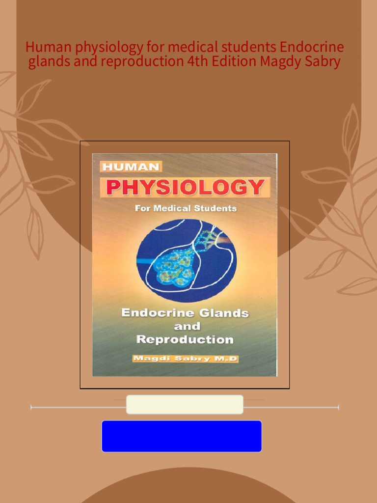 Human Physiology For Medical Students Endocrine Glands and Reproduction ...