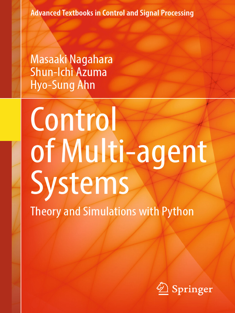 Control of Multi-Agent Systems _ Theory and Simulations With Python ...