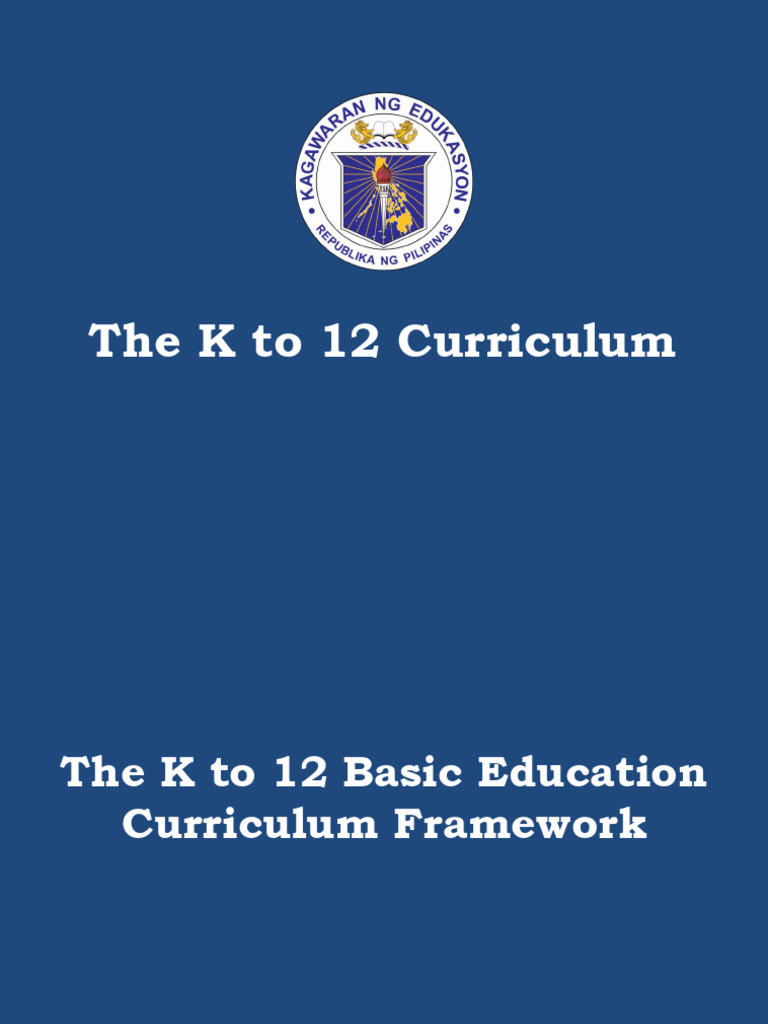 The K To 12 Curriculum | PDF | Curriculum | Physical Education