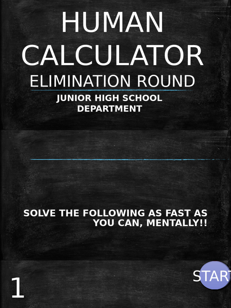 Human Calculator (Elimination) Jhs | PDF