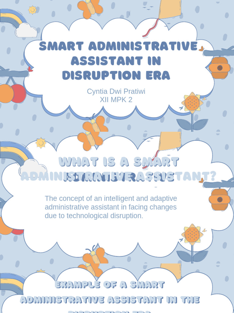 PPT_Cyntia dwi_SMART ADMINISTRATIVE ASSISTANT IN DISRUPTION ERA.pptx ...