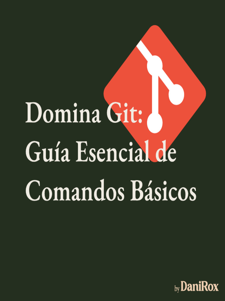 Guía Esencial Git | PDF | Informática | Software