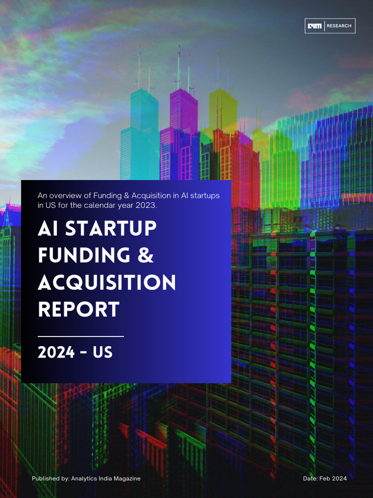2024 AI Startup Funding & Acquisitions | PDF | Startup Company | Small ...