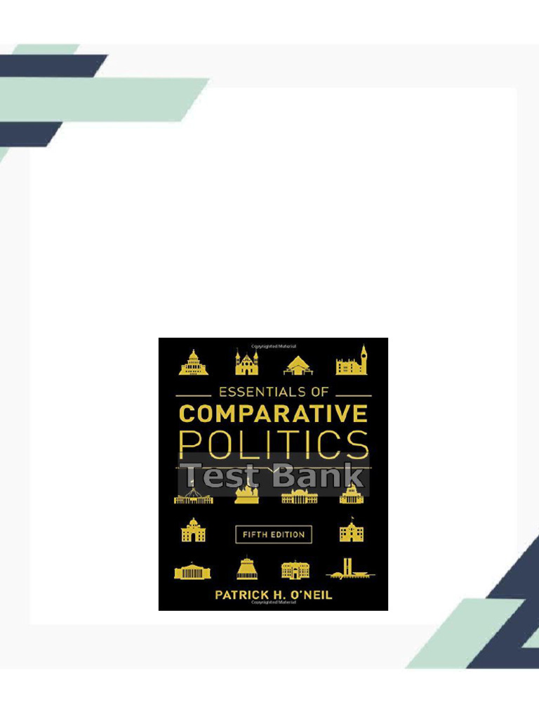 Essentials of comparative politics 5th edition oneil test bank free