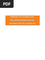 Download Manual Usuario Decodificador Interactivo de Euskaltel by pepekas SN8337170 doc pdf