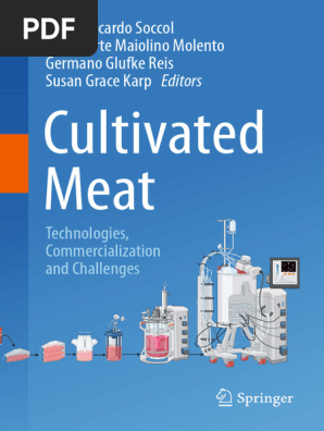 Cultivated Meat Technologies, Commercialization and Challenges