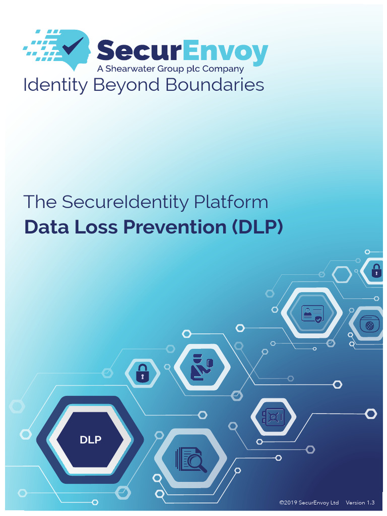 SecurEnvoy DLP | PDF | Data | Information Science
