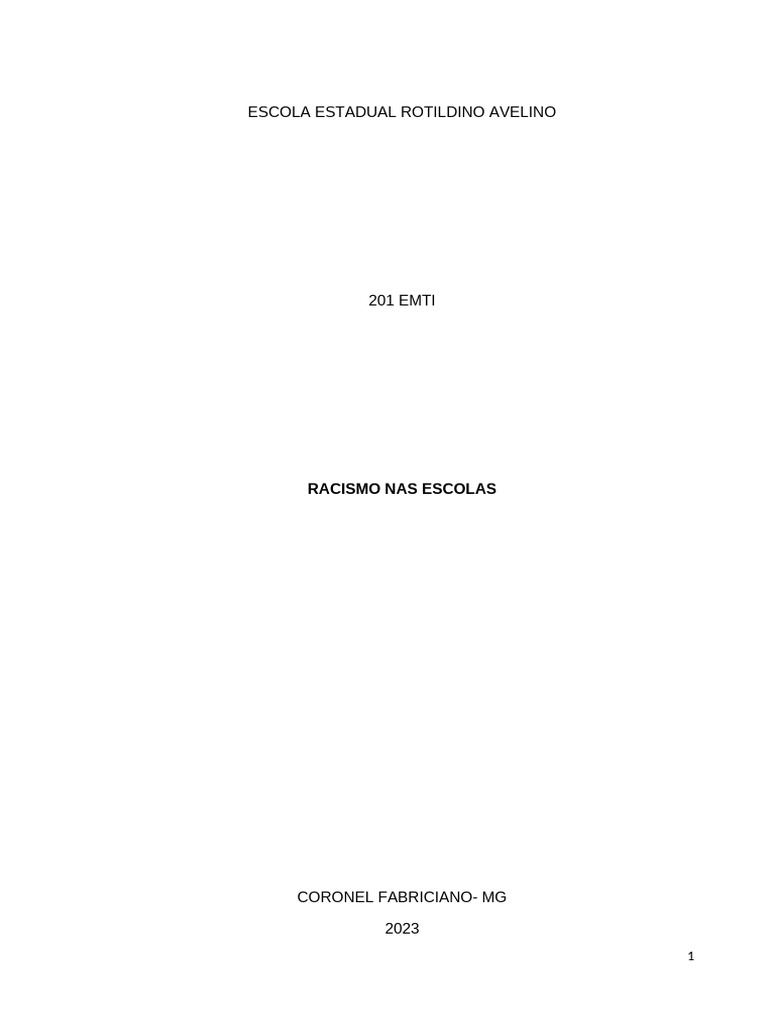 Racismo nas Escolas: Pesquisa 201 EMTI | PDF | Racismo | Discriminação ...