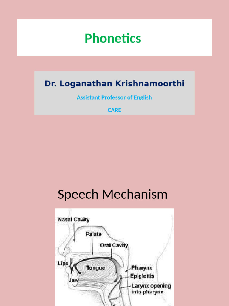 Phonetics: Vowels and Consonants Guide | PDF | Human Voice | Phonetics