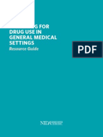 Resource Guide: Screening For Drug Use in General Medical Settings