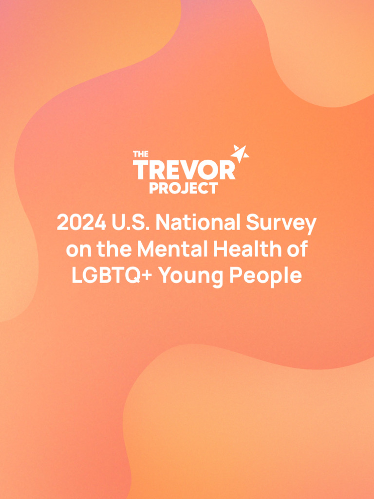 2024 Survey on LGBTQ+ Youth Mental Health | PDF | Transgender ...