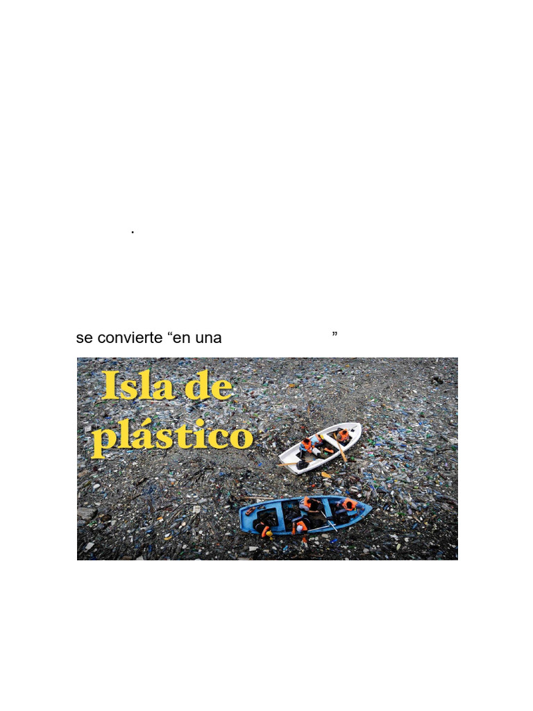 Isla de Plástico: Crisis Ambiental y Soluciones | PDF | Residuos ...
