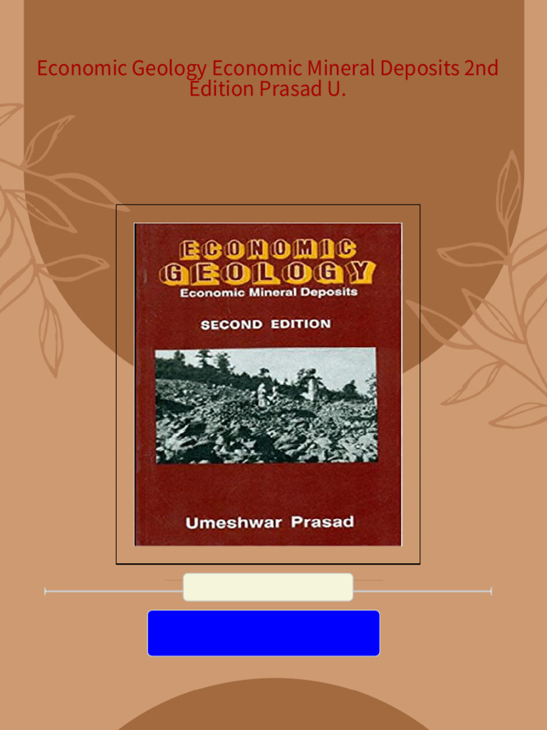 Economic geology economic mineral deposits 2nd edition prasad u the