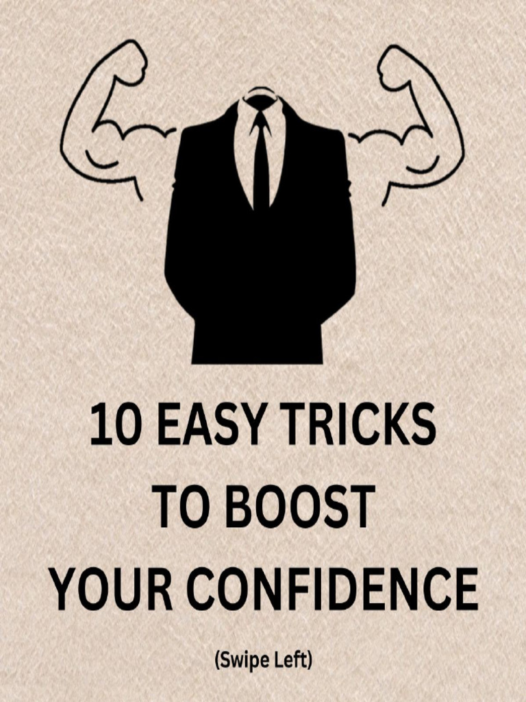 10 Easy Tricks To Boost Your Confidence PDF Social Psychology