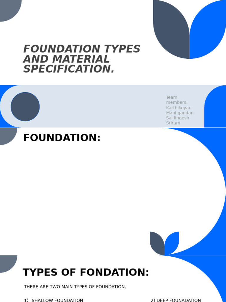 Foundation Types and Material Specification | PDF | Foundation ...