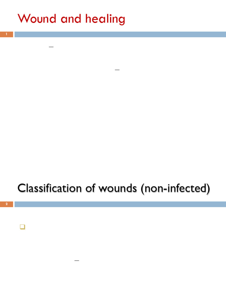 Wound Types and Healing Processes Explained | PDF | Wound Healing | Healing