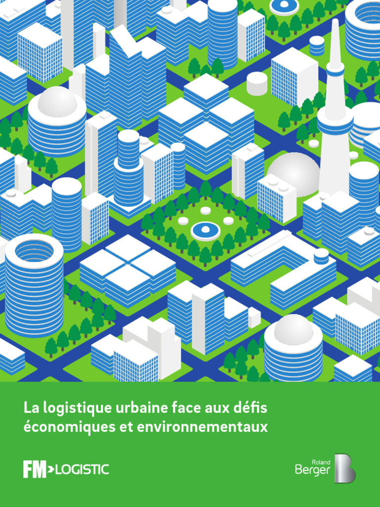 Logistique urbaine : défis et solutions | PDF | Logistique | Transport