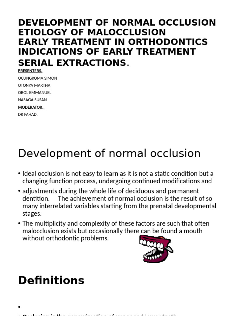 Development of Normal Occlusion Presentation | PDF | Dental Anatomy ...