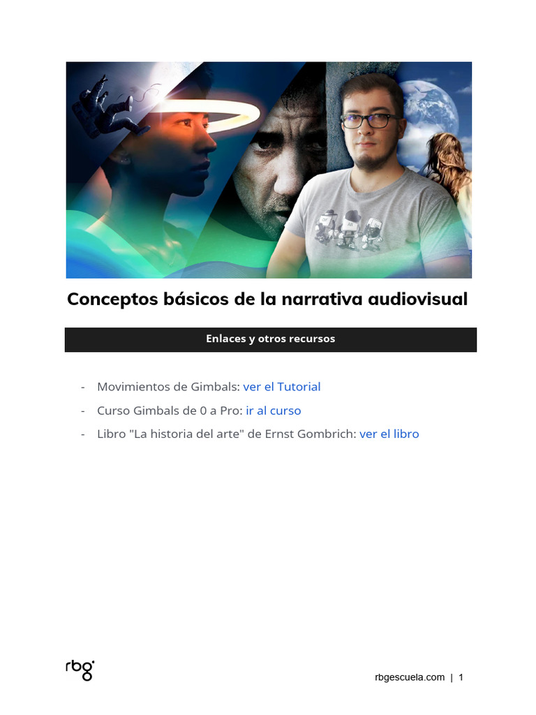 Curso Conceptos Básicos de La Narrativa Audiovisual - Enlaces y Otros ...
