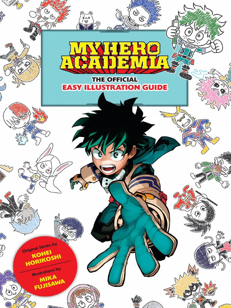 My Hero Academia - The Official Easy Illustration Guide - PDF Room | PDF