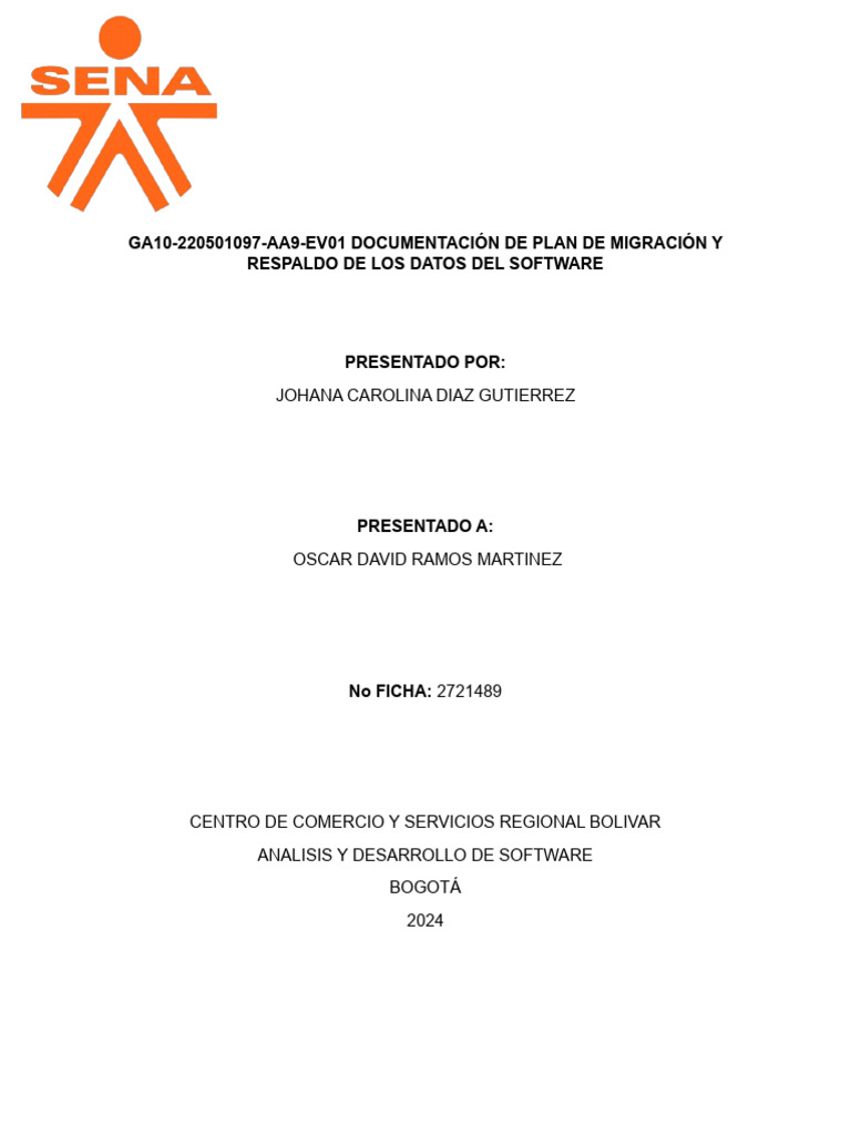 Ga10-220501097-Aa9-Ev01 Documentación de Plan de Migración y Respaldo ...