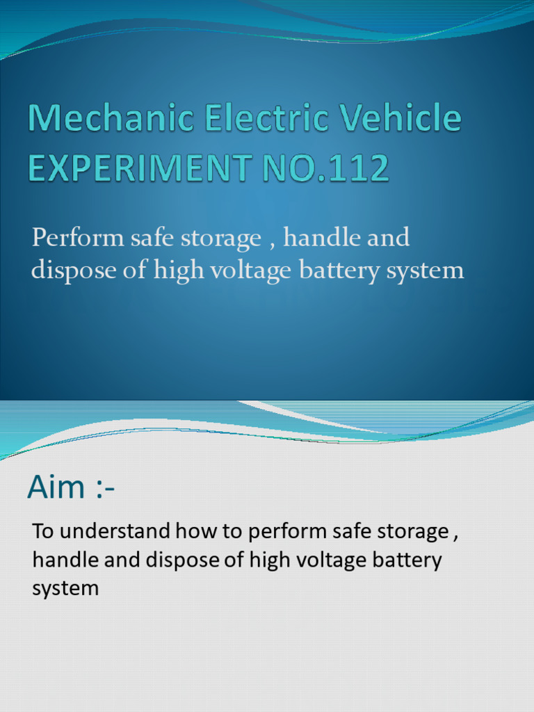 Experiment No.112 - Perform safe storage handling and dispose of high ...