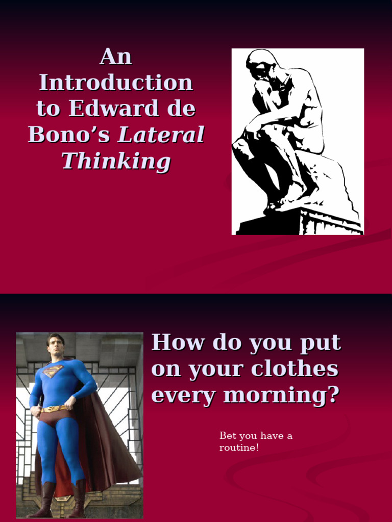Edward de Bono's Lateral Thinking Explained | PDF | Thought | Creativity