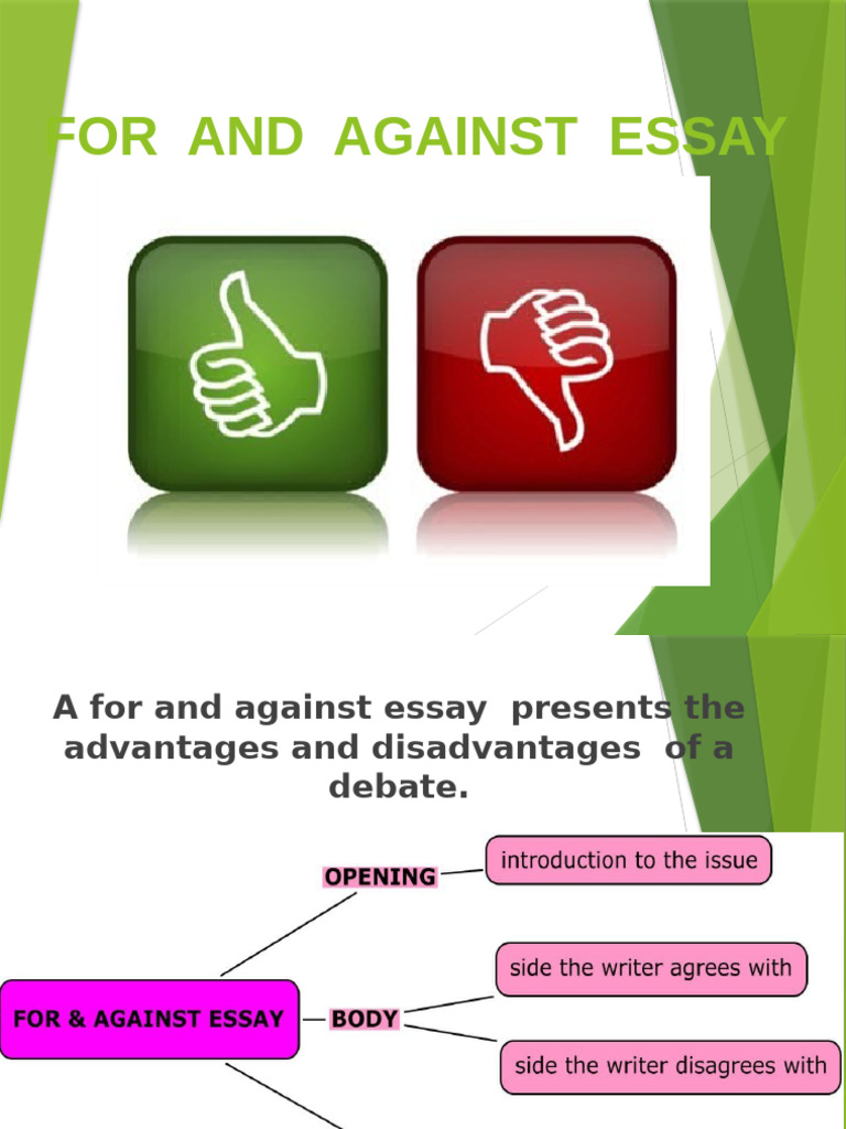 For and Against Essay | PDF